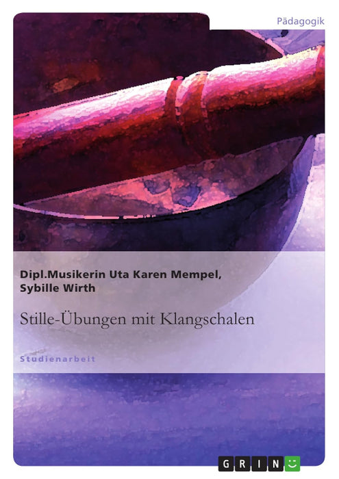 Stilleübungen mit Klangschalen